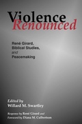 Cover: Violence Renounced - Cascadia Publishing House