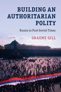 Cover: Building an Authoritarian Polity - Cambridge University Press