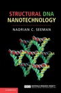 Cover: Structural DNA Nanotechnology - Cambridge University Press