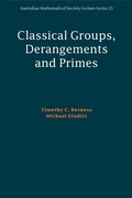 Cover: Classical Groups, Derangements and Primes - Cambridge University Press