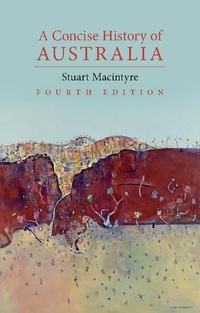 Enlarge image Cover: Concise History of Australia - Cambridge University Press