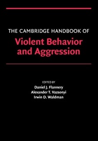 Enlarge image Cover: Cambridge Handbook of Violent Behavior and Aggression - Cambridge University Press