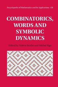 Enlarge image Cover: Combinatorics, Words and Symbolic Dynamics - Cambridge University Press