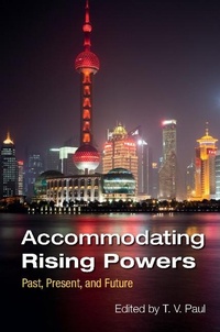 Enlarge image Cover: Accommodating Rising Powers - Cambridge University Press