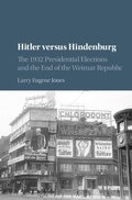 Cover: Hitler versus Hindenburg - Cambridge University Press
