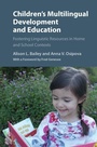 Cover: Children's Multilingual Development and Education - Cambridge University Press