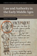 Cover: Law and Authority in the Early Middle Ages - Cambridge University Press