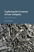 Cover: Exploring the Economy of Late Antiquity - Cambridge University Press