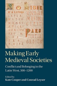 Enlarge image Cover: Making Early Medieval Societies - Cambridge University Press