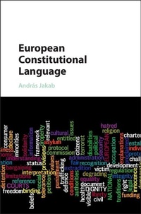 Enlarge image Cover: European Constitutional Language - Cambridge University Press