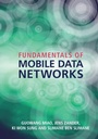 Cover: Fundamentals of Mobile Data Networks - Cambridge University Press
