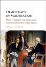 Cover: Democracy in Moderation - Cambridge University Press