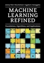 Cover: Machine Learning Refined - Cambridge University Press