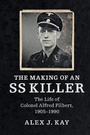 Cover: Making of an SS Killer - Cambridge University Press