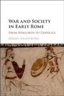Cover: War and Society in Early Rome - Cambridge University Press