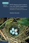 Cover: WTO Dispute Settlement and the TRIPS Agreement - Cambridge University Press