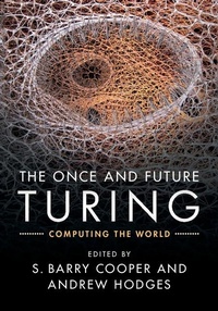 Enlarge image Cover: Once and Future Turing - Cambridge University Press