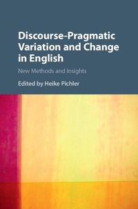 Enlarge image Cover: Discourse-Pragmatic Variation and Change in English - Cambridge University Press