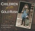 Cover: Children of the Gold Rush - Hillside Press
