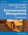 Cover: Cambridge IGCSE(R) and O Level Environmental Management Coursebook Digital Edition - Cambridge University Press