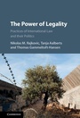 Cover: Power of Legality - Cambridge University Press