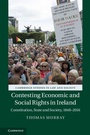 Cover: Contesting Economic and Social Rights in Ireland - Cambridge University Press