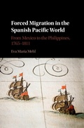 Cover: Forced Migration in the Spanish Pacific World - Cambridge University Press
