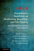 Cover: HPCR Practitioner's Handbook on Monitoring, Reporting, and Fact-Finding - Cambridge University Press