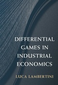 Cover: Differential Games in Industrial Economics - Cambridge University Press