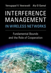 Enlarge image Cover: Interference Management in Wireless Networks - Cambridge University Press