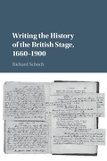 Cover: Writing the History of the British Stage - Cambridge University Press