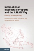 Cover: International Intellectual Property and the ASEAN Way - Cambridge University Press