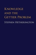 Cover: Knowledge and the Gettier Problem - Cambridge University Press