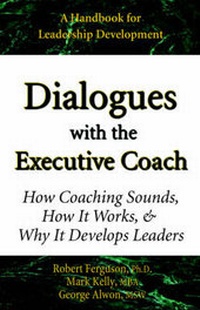Abbildung von: Dialogues with the Executive Coach - Mark Kelly Books