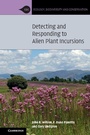 Cover: Detecting and Responding to Alien Plant Incursions - Cambridge University Press