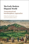 Cover: Early Modern Hispanic World - Cambridge University Press