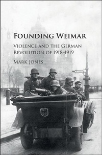 Enlarge image Cover: Founding Weimar - Cambridge University Press