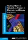 Cover: Nonlinear Optical Polarization Analysis in Chemistry and Biology - Cambridge University Press