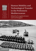 Cover: Human Mobility and Technological Transfer in the Prehistoric Mediterranean - Cambridge University Press