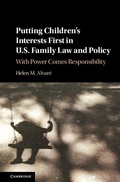Cover: Putting Children's Interests First in US Family Law and Policy - Cambridge University Press