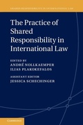 Cover: Practice of Shared Responsibility in International Law - Cambridge University Press