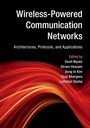 Cover: Wireless-Powered Communication Networks - Cambridge University Press