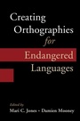 Cover: Creating Orthographies for Endangered Languages - Cambridge University Press
