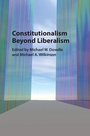 Cover: Constitutionalism beyond Liberalism - Cambridge University Press