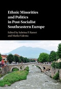 Cover: Ethnic Minorities and Politics in Post-Socialist Southeastern Europe - Cambridge University Press