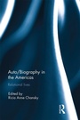 Cover: Auto/Biography in the Americas - Routledge