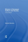 Cover: Women in European Culture and Society - Routledge