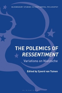 Enlarge image Cover: The Polemics of Ressentiment - Bloomsbury Academic