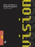 Cover: Vision and Values in Design Management - Bloomsbury Visual Arts