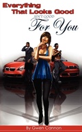 Cover: Everything That Looks Good Ain't Good for You! - G Publishing